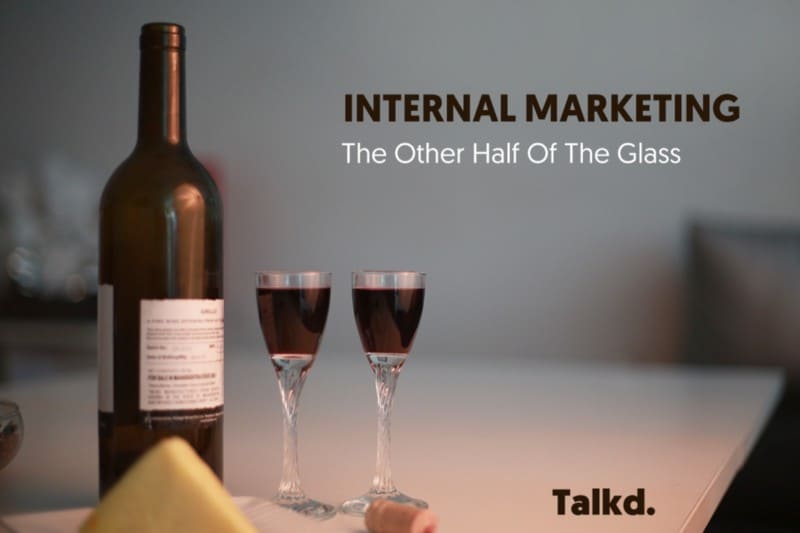 Internal Marketing Filling Other Half Of The Glass