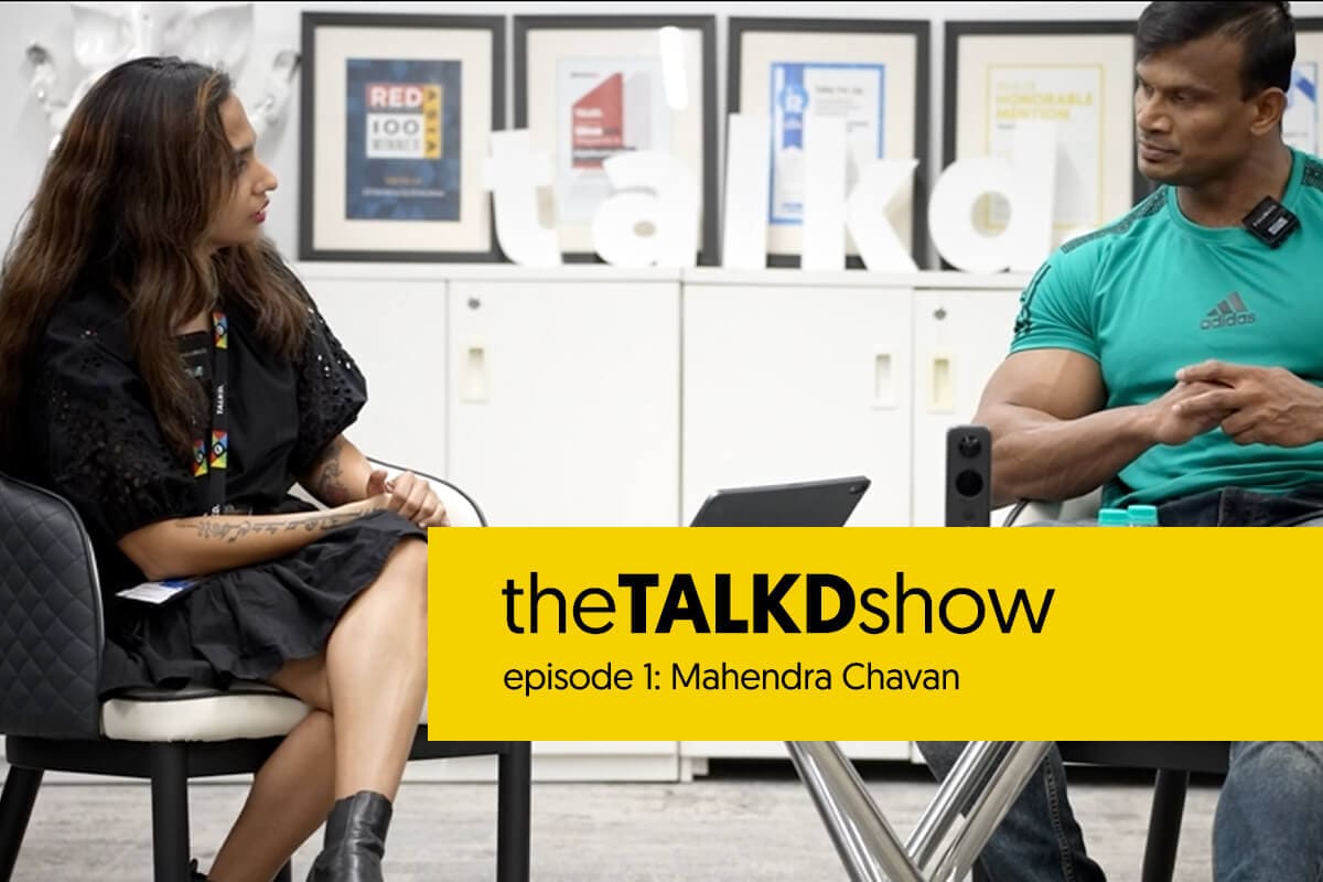Talkd Show Episode I – Mahendra Chavan