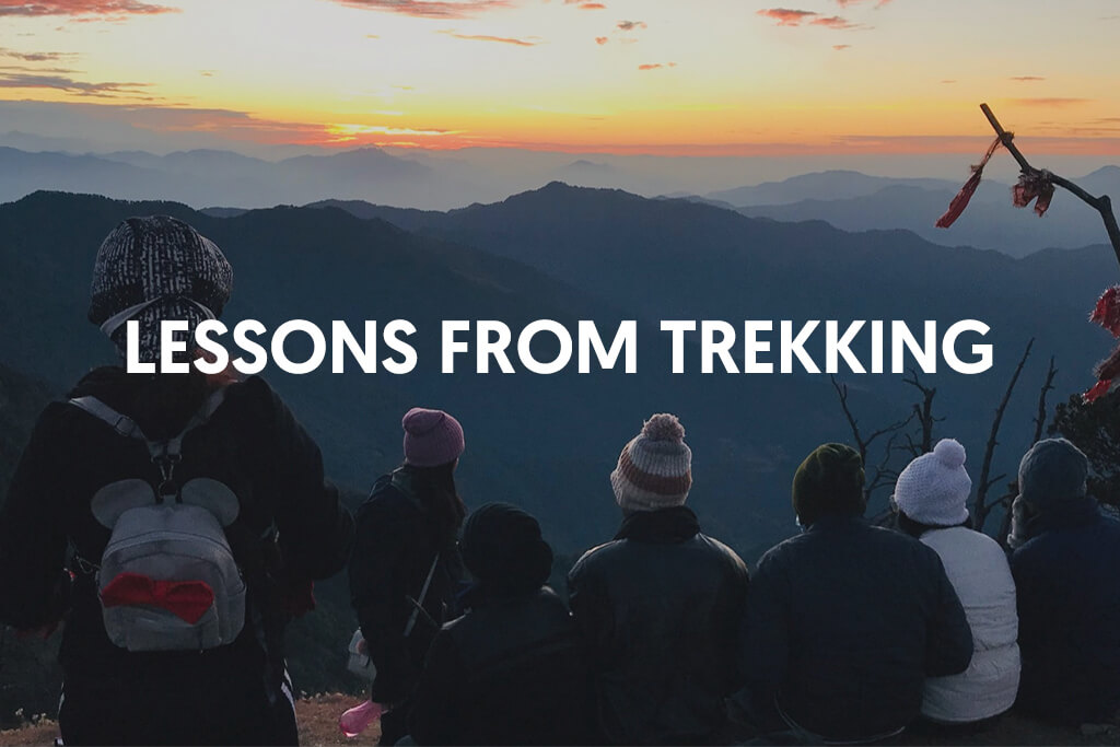Lessons from Trekking
